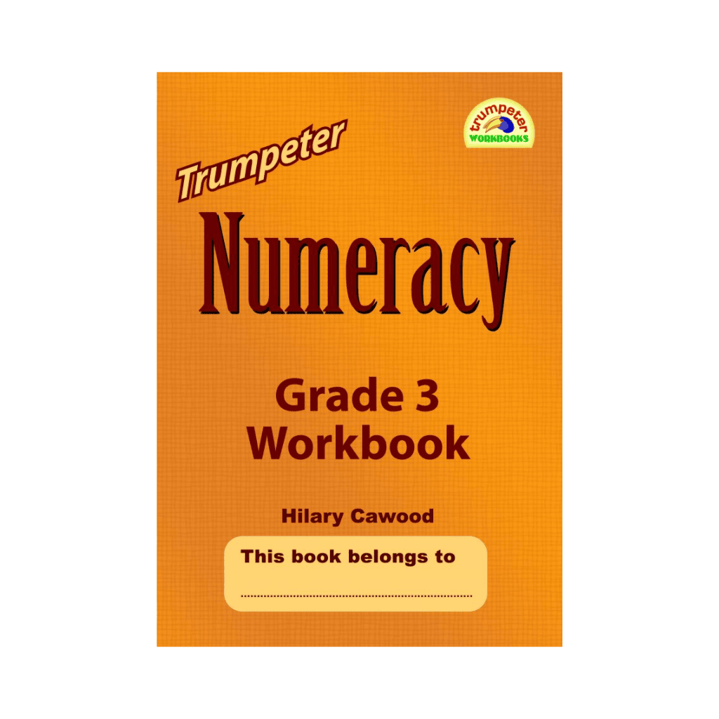 Trumpeter Numeracy - Grade 3 Workbook