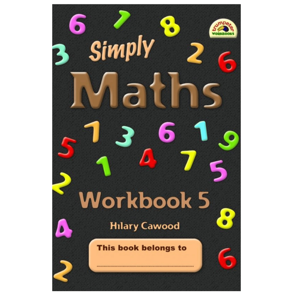 Trumpeter Simply Maths Workbook 5 Grade 5 Mathematics