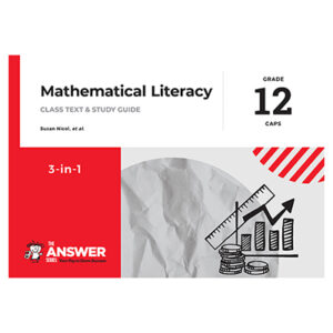 Answer Series Maths Literacy 3 in 1 – Grade 12 – 9781920568702