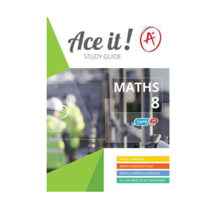 Ace It! Mathematical Grade 8 – 9781920356828