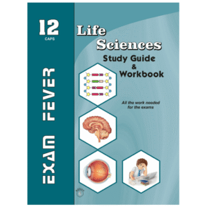Exam Fever Life Sciences Grade 12 Study Guide Workbook and Past Papers 2 Book Set