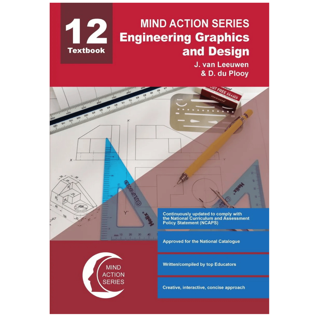 Mind Action Engineering Graphics & Design Grade 12 Textbook – CAPS DBE Approved